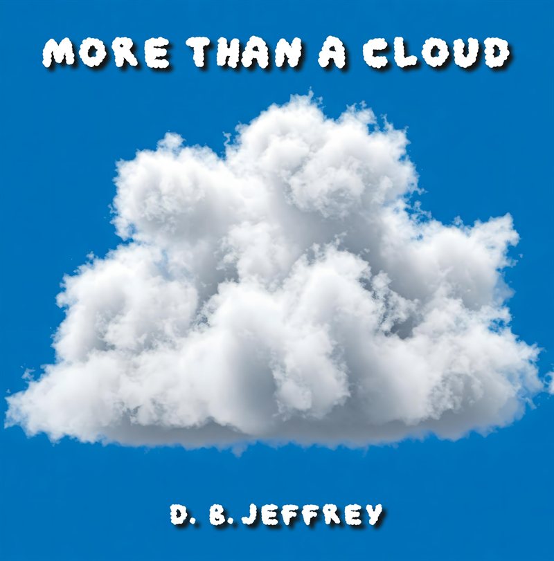 Book cover for More Than a Cloud